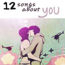 V.A. - 12 Songs About You