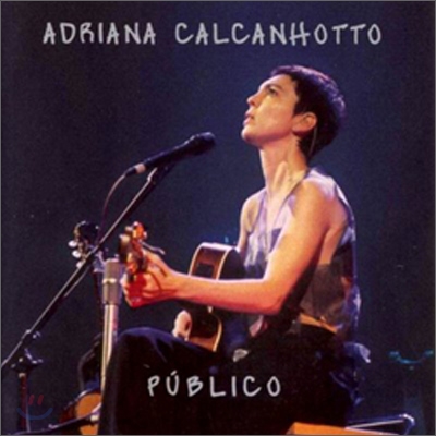 Adriana Calcanhotto - Publico