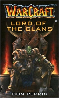 Warcraft: Lord of the Clans (Paperback)