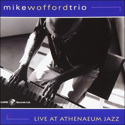 Mike Wofford Trio (마이크 워포드 트리오) - Live At Athenaeum Jazz