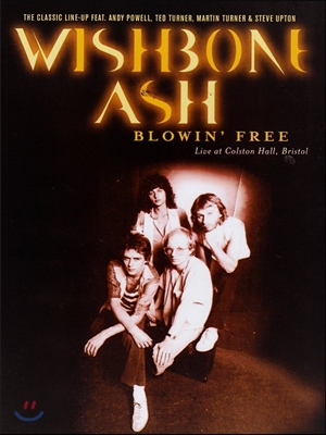 Wishbone Ash (위시본 애쉬) - Blowin&#39; Free [브리스톨 라이브 실황]