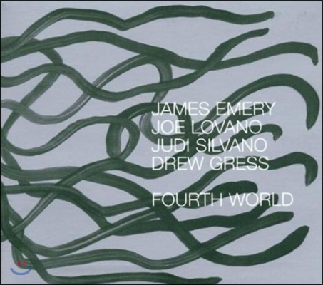 James Emery & Joe Lovano (제임스 에머리, 조 로바노) - Fourth World