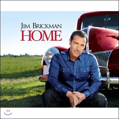 Jim Brickman (짐 브릭만) - Home [Deluxe Edition]