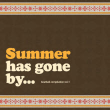 V.A. - Summer Has Gone By... (Beatball compilation Vol.1/Digipack/미개봉)