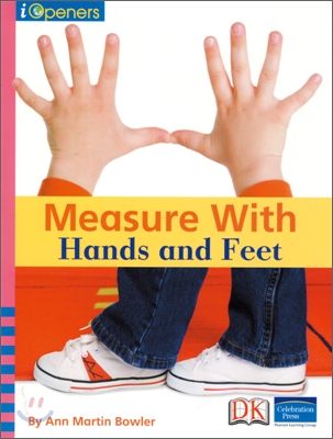 I Openers Math Grade K : Measure with Hands and Feet