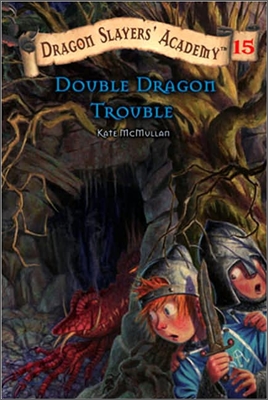 Double Dragon Trouble: Dragon Slayer's Academy 15