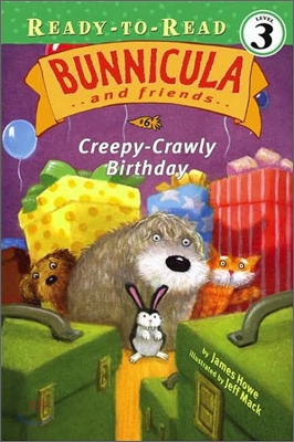 Creepy-Crawly Birthday: Ready-To-Read Level 3volume 6