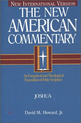 Joshua: An Exegetical and Theological Exposition of Holy Scripture Volume 5