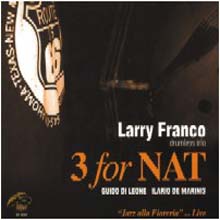 Larry Franco - 3 For Nat