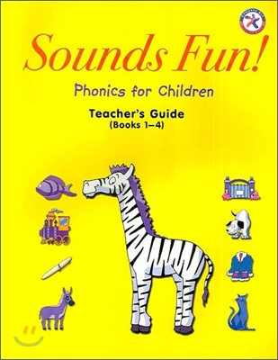 Sounds Fun!, Phonics for Children : Teacher&#39;s Guide Books 1-4