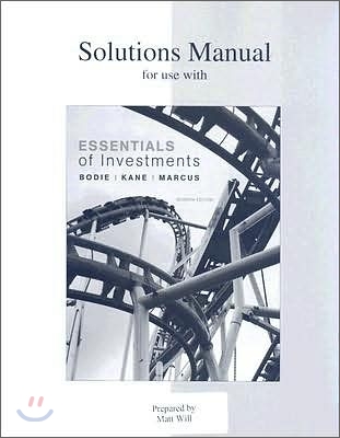 Solutions Manual for Use with Essentials of Investments