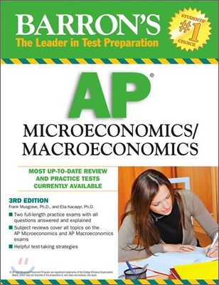 Barron's AP Microeconomics/ Macroeconomics, 3/E