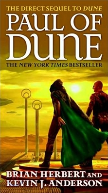 Paul of Dune: Book One of the Heroes of Dune