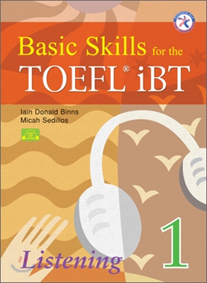 Basic Skills for the TOEFL iBT Listening 1 (Paperback + CD 2장)