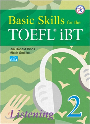 Basic Skills for the TOEFL iBT Listening 2 (Paperback + CD 3장)