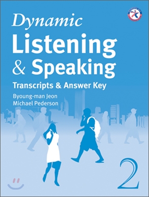 Dynamic Listening & Speaking 2 : Answer Key
