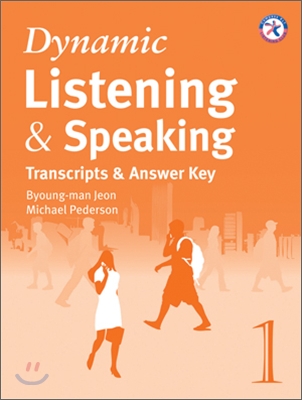 Dynamic Listening &amp; Speaking 1 : Answer Key