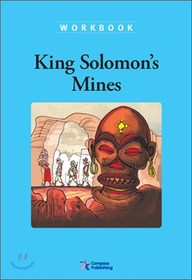 Compass Classic Readers Level 3 : King Solomons&#39;s Mines (Workbook)