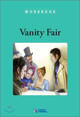 Compass Classic Readers Level 5 : Vanity Fair (Workbook)