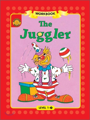 Sunshine Readers Level 1 : The Juggler (Workbook)