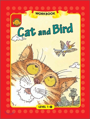 Sunshine Readers Level 1 : Cat and Bird (Workbook)