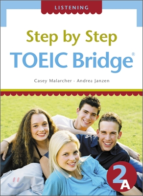 Step by Step TOEIC Bridge Listening 2A with Tape