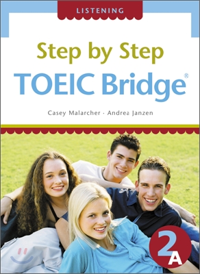 Step by Step TOEIC Bridge 2A (Paperback + Tape 2개)