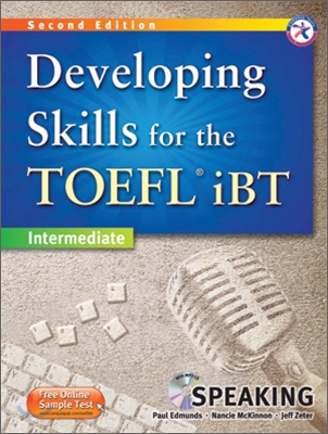 Developing Skills for the TOEFL iBT Speaking : Intermediate (2nd Edition, Paperback + MP3 CD 1장)