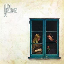 Tim Hardin - 2  