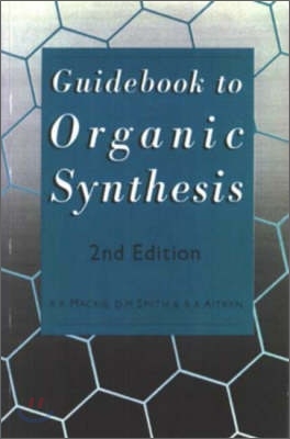 Guidebook to Organic Synt 2/E