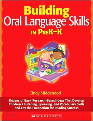 Building Oral Language Skills in Prek-k