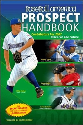 Baseball America 2007 Prospect Handbook