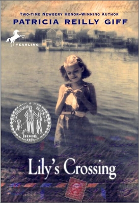 Lily&#39;s Crossing : 1998 뉴베리 아너 수상작 