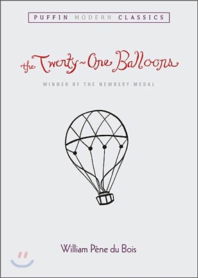 The Twenty-One Balloons (Puffin Modern Classics) (Paperback)