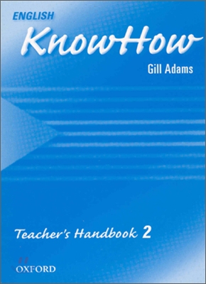 English KnowHow 2 : Teacher's Handbook