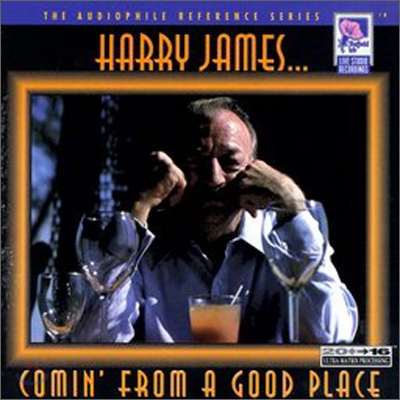 Harry James - Comin' From A Good Place