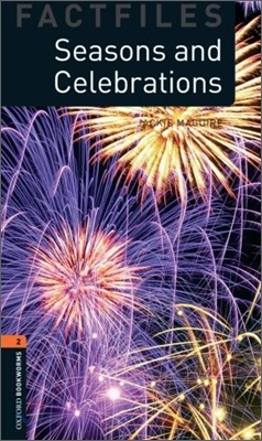 Oxford Bookworms Library Factfiles: Level 2:: Seasons and Celebrations audio CD pack