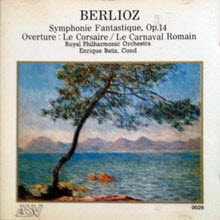 Berlioz : Symphonie Fantastique Op. 14 - Overture &#39;le Corsalte&#39; Le Carnaval Romain (0029)