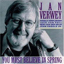 Jan Verwey - You Must Believe in Spring (수입)