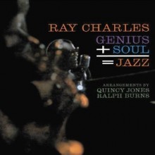 Ray Charles - Genius + Soul = Jazz (50th Anniversary Edition)