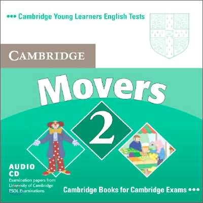 Cambridge Young Learners English Tests Movers 2 : Audio CD