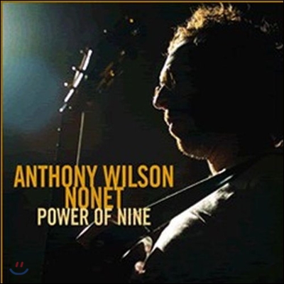Anthony Wilson Nonet &amp; Diana Krall (앤소니 윌슨 노넷, 다이애나 크롤) - Power of Nine