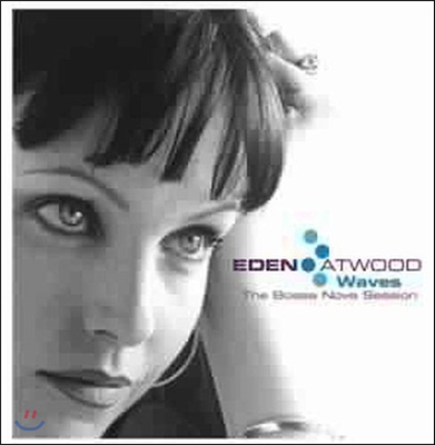 Eden Atwood (에덴 앳우드) - Waves: The Bossa Nova Session (보사노바 세션) [Vinyl]