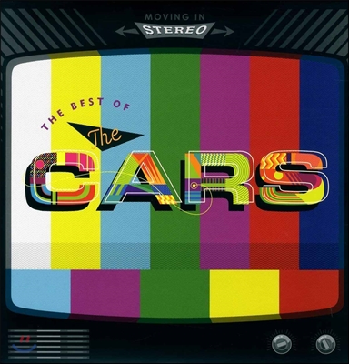 The Cars (카스) - Moving In Stereo: The Best of the Cars