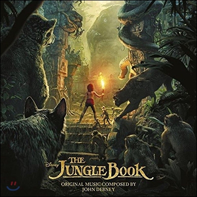The Jungle Book OST (정글북 오리지널 사운드트랙) [John Debney (존 데브니) 작곡]