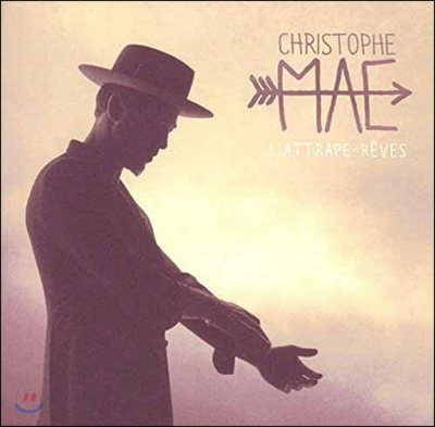 Christophe Mae (크리스토프 마에) - L&#39;Attrape-Reves