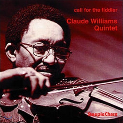 Claude Williams (클로드 윌리엄스) - Call For The Fiddler