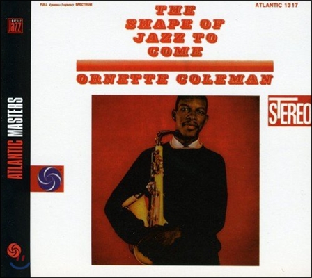 Ornette Coleman (오넷 콜맨) - The Shape Of Jazz To Come (Digital Remastered)