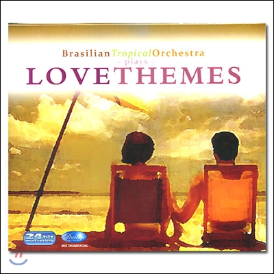 Brasilian Tropical Orchestra (브라질리언 트로피컬 오케스트라) - Plays Love Themes (사랑의 테마)