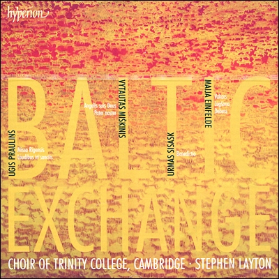 Stephen Layton 발트 3국의 합창음악 (Baltic Exchange) 